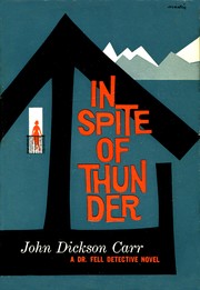 Front cover of In spite of thunder by John Dickson Carr