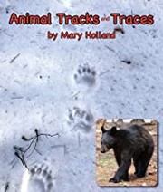 Cover of Animal tracks and traces by Mary Holland