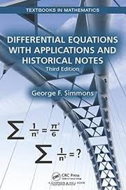 Front cover of Differential Equations with Applications and Historical Notes by George F. Simmons