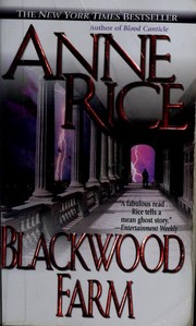 Front cover of Blackwood Farm by Anne Rice