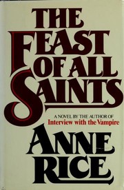 Front cover of The Feast of All Saints by Anne Rice