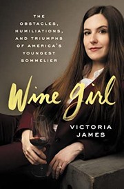 Front cover of Wine Girl by Victoria James