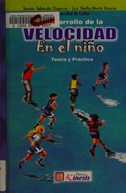 Front cover of El desarrollo de la velocidad en el niño by Javier Taborda Chaurra