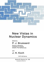 Front cover of New Vistas in Nuclear Dynamics by P. J. Brussaard