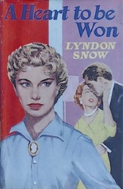 Cover of A Heart To Be Won by Lyndon Snow