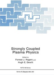 Front cover of Strongly coupled plasma physics by NATO Advanced Research Workshop on Strongly Coupled Plasma Physics (1986 Santa Cruz, Calif.)
