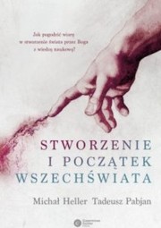 Front cover of Stworzenie i początek wszechświata by Michał Heller