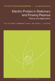 Front cover of Electric Probes in Stationary and Flowing Plasmas by Paul M. Chung