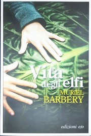 Front cover of Vita degli elfi by Muriel Barbery