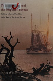 Front cover of The good pirates of the forgotten bayous by Ken Wells