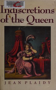 Front cover of Indiscretions of the Queen by Eleanor Burford