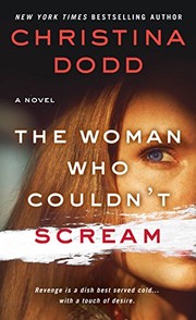 Front cover of The Woman Who Couldn't Scream by Christina Dodd
