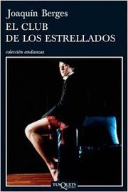Cover of El club de los estrellados by Joaquín Berges