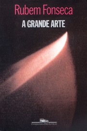 Cover of A Grande Arte (High Art) by Rubem Fonseca