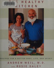 Front cover of The healthy kitchen by Rosie Daley