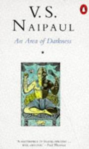 Front cover of An area of darkness by V. S. Naipaul