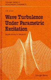 Front cover of Wave Turbulence Under Parametric Excitation by Victor S. L'vov