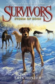 Front cover of Storm of Dogs by Erin Hunter