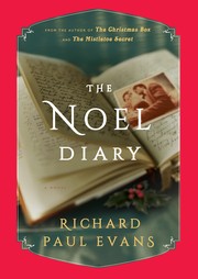 Front cover of The Noel Diary (The Noel Collection #1) by Richard Paul Evans