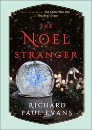 Front cover of The Noel Stranger (The Noel Collection #2) by Richard Paul Evans