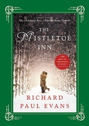 Front cover of The Mistletoe Inn (Mistletoe #2) by Richard Paul Evans