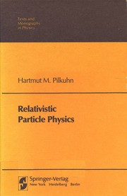 Front cover of Relativistic Particle Physics by Hartmut M. Pilkuhn