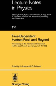 Front cover of Time-Dependent Hartree-Fock and Beyond by K. Goeke