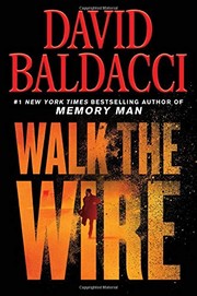 Cover of Walk the Wire by David Baldacci