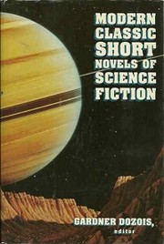Front cover of Modern Classic Short Novels of Science Fiction by Gardner R. Dozois