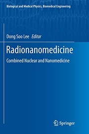 Front cover of Radionanomedicine by Dong Soo Lee