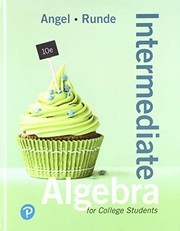 Front cover of Intermediate Algebra For College Students by Allen R. Angel
