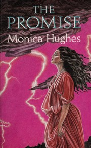 Front cover of The promise by Monica Hughes        