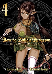 Front cover of How to Build a Dungeon by Yakan Warau