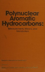 Front cover of Polynuclear aromatic hydrocarbons by International Symposium on Polynuclear Aromatic Hydrocarbons (11th 1987 Gaithersburg, Md.)