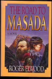 Front cover of The road to Masada by Roger Elwood