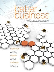 Front cover of Better Business, Second Canadian Edition by Michael Solomon (Author), MaryAnne Poatsy (Author), Kendall Martin (Author), Jef