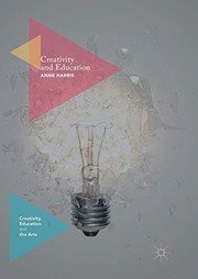 Cover of Creativity and Education by Anne Harris