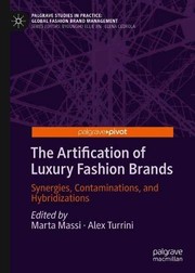 Front cover of The Artification of Luxury Fashion Brands by Marta Massi