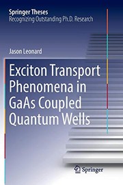 Front cover of Exciton Transport Phenomena in GaAs Coupled Quantum Wells by Jason Leonard
