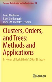 Cover of Clusters, Orders, and Trees : Methods and Applications by Fuad Aleskerov