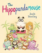 Cover of The Hippopandamouse by Jools Bentley