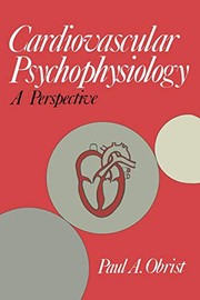 Front cover of Cardiovascular psychophysiology by Paul A. Obrist