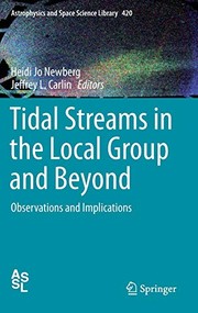 Front cover of Tidal Streams in the Local Group and Beyond by Heidi Jo Newberg