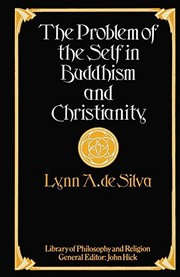 Front cover of The Problem of the Self in Buddhism and Christianity by Lynn A. Silva