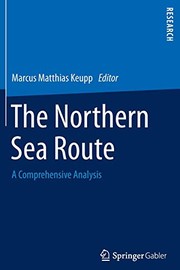 Front cover of The Northern Sea Route by Marcus Matthias Keupp