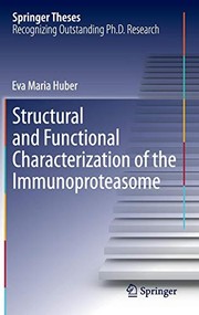 Front cover of Structural and Functional Characterization of the Immunoproteasome by Eva Maria Huber