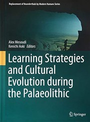 Front cover of Learning Strategies and Cultural Evolution during the Palaeolithic by Alex Mesoudi