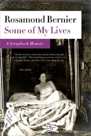 Front cover of Some of my lives by Rosamond Bernier