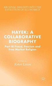 Front cover of Hayek : A Collaborative Biography by R. Leeson