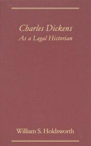 Cover of Charles Dickens as a legal historian by Holdsworth, William Searle Sir